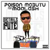 Poison Mobutu - Détails Pute (feat. Maalash) - Single